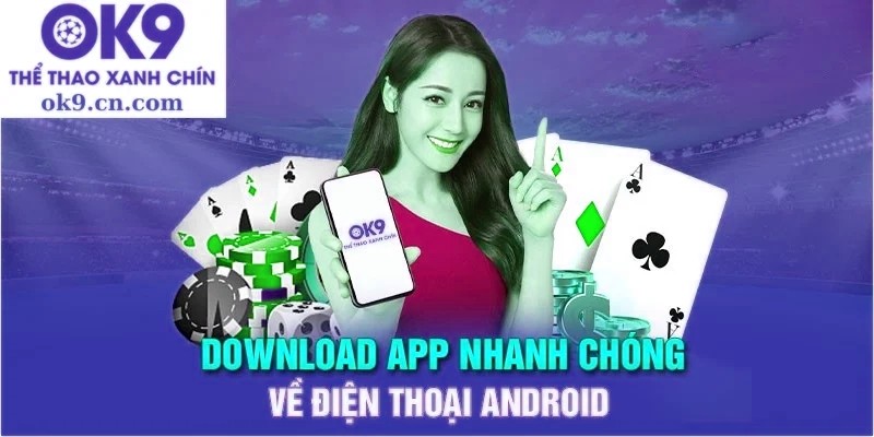 Hướng dẫn cách  tải app x5bet vip  cho hệ điều hành Android